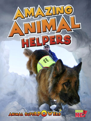 cover image of Amazing Animal Helpers